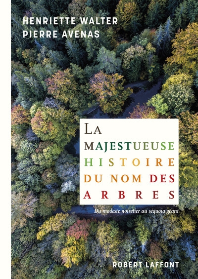 La majestueuse histoire du nom des arbres - Image principale