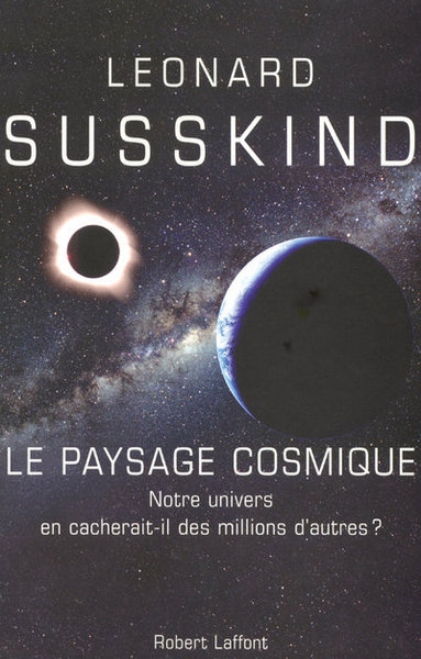 Le paysage cosmique notre univers en cacherait-il des millions d'autres ? - Image principale
