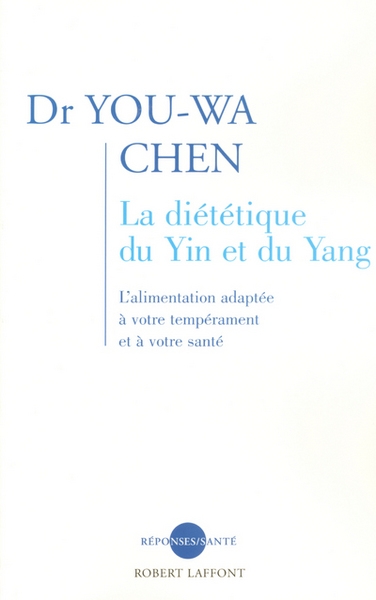 La diététique du yin et du yang - ne - Image principale