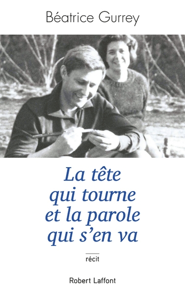La tête qui tourne et la parole qui s'en va - Image principale