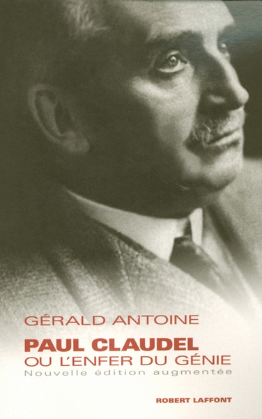 Paul claudel ou l'enfer du génie - ne - Image principale