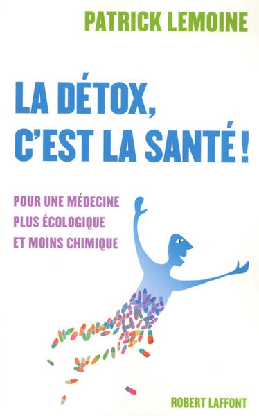 La détox, c'est la santé ! - Image principale