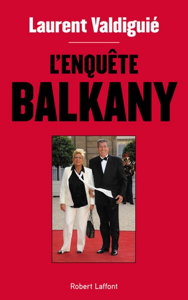 L'enquête balkany - Image principale