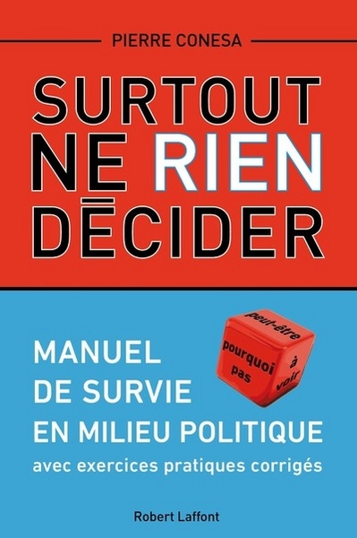 Surtout ne rien décider - Image principale