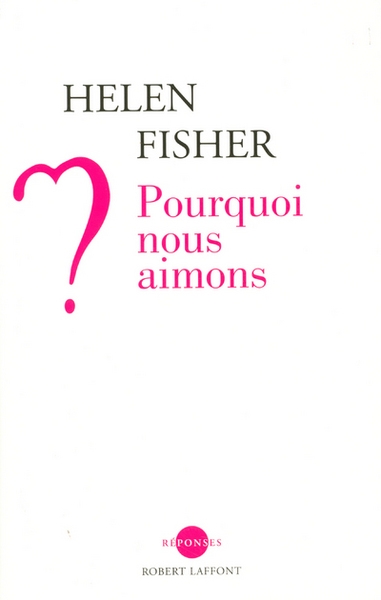 Pourquoi nous aimons ? - Image principale
