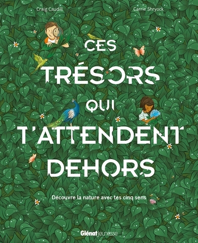 Ces trésors qui t'attendent dehors - Image principale