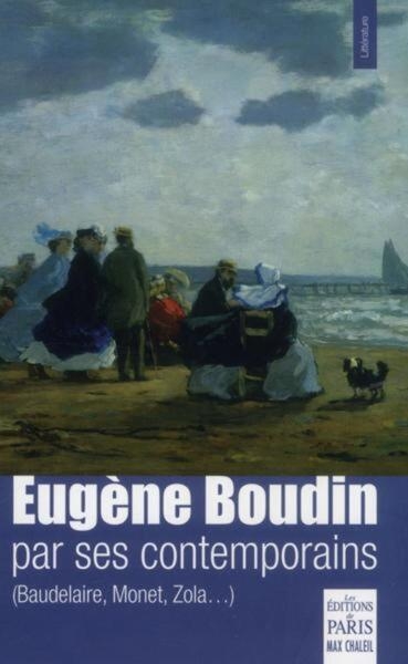 Eugène boudin par ses contemporains - Image principale
