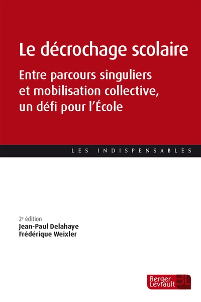 Le décrochage scolaire (2e éd.) - Image principale
