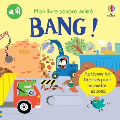 Bang ! - mon livre sonore animé - dès 6 mois - Image principale