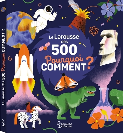 Le larousse des 500 pourquoi comment - Image principale