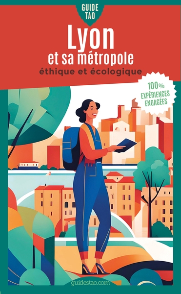 Guide tao lyon et sa métropole - Image principale