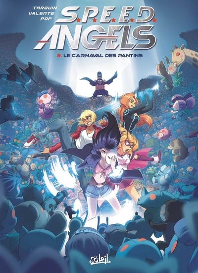 Speed angels t02 - le carnaval des pantins - Image principale