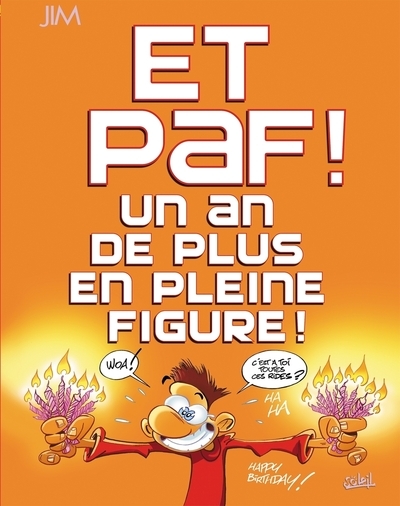 Et paf ! un an de plus en pleine figure - petit format - Image principale