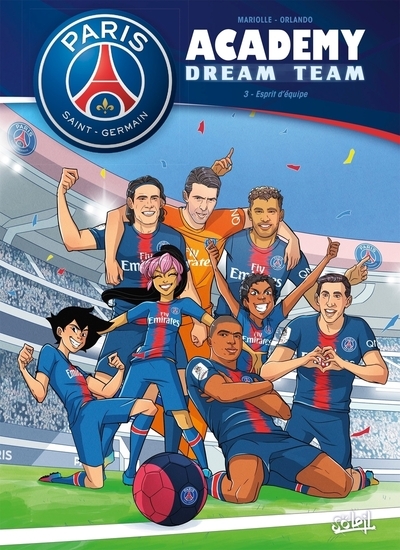Psg academy dream team - tome 03 esprit d'équipe - Image principale