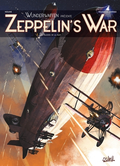 Wunderwaffen présente zeppelin's war t01 - les raiders de la nuit - Image principale