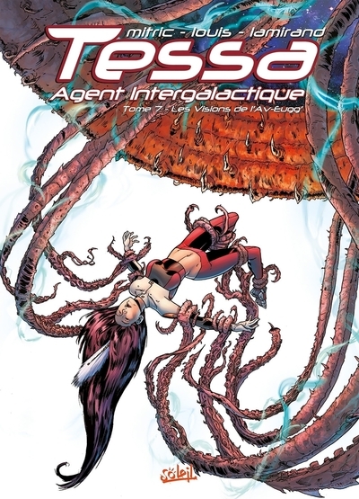 Tessa agent intergalactique t07 - les visions de l'av'eugg - Image principale