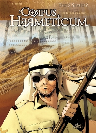 Corpus hermeticum t03 - les larmes du désert - Image principale