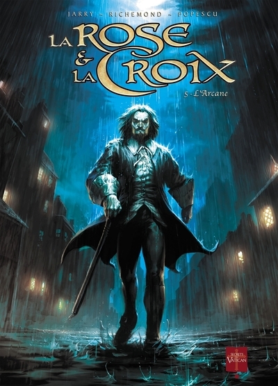 La rose et la croix t05 - l'arcane - Image principale