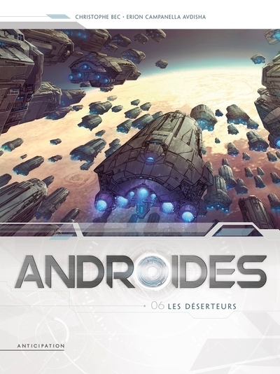Androïdes t06 - les déserteurs - Image principale
