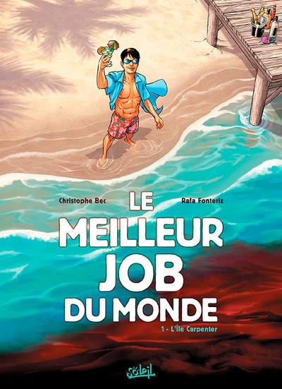Le meilleur job du monde t01 - l'ile carpenter - Image principale