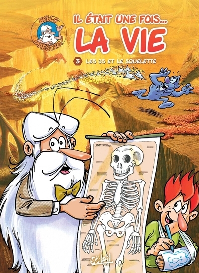 Il était une fois la vie t03 - les os et le squelette - Image principale