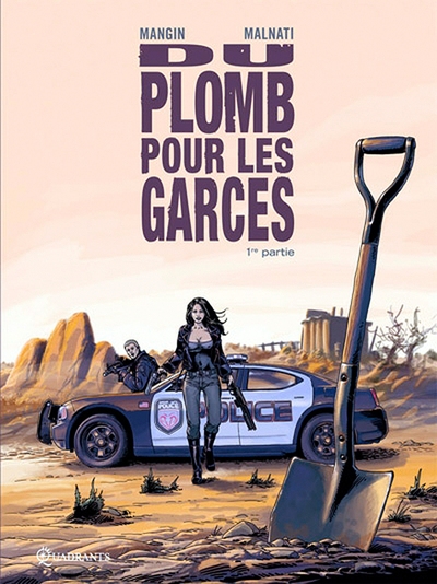 Du plomb pour les garces t01 - Image principale