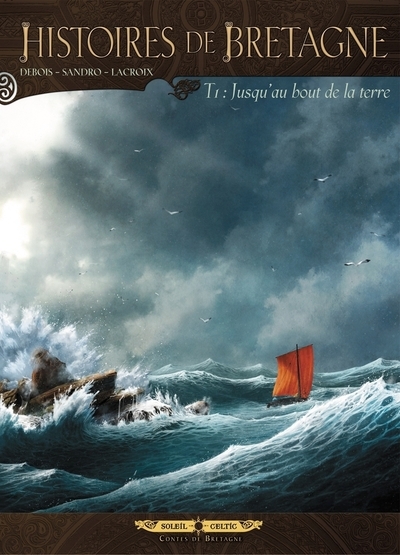 Histoires de bretagne t01 - jusqu'au bout de la terre - Image principale