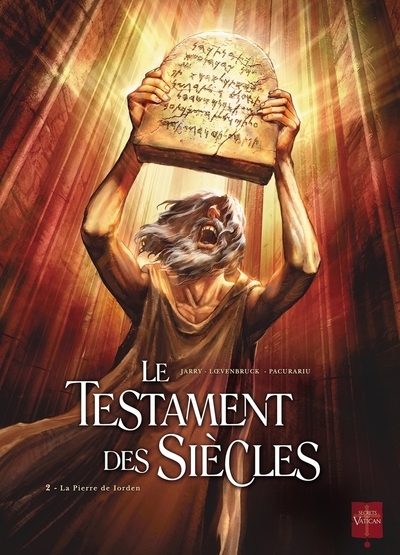Le testament des siècles t02 - pierre de lorden - Image principale