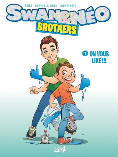 Swan et néo - brothers t01 - on vous like ! - Image principale