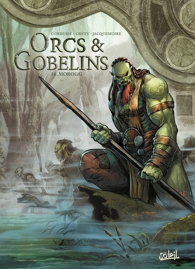 Orcs et gobelins t16 - morogg - Image principale