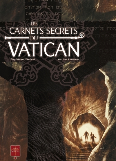 Les carnets secrets du vatican t03 - sous la montagne - Image principale