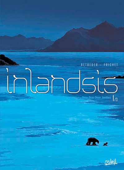 Inlandsis t01 - deux bras deux jambes - Image principale
