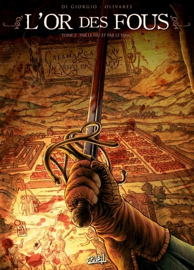 L'or des fous t02 - par le feu et par le sang - Image principale