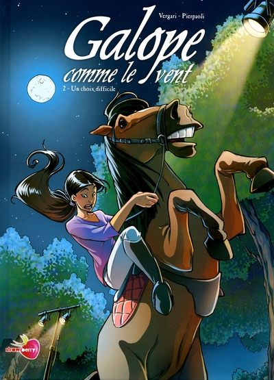 Galope comme le vent t02 - un choix diifficile - Image principale