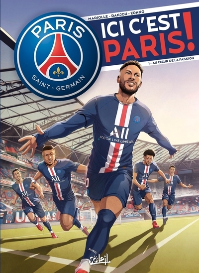Paris saint-germain içi c'est paris - tome 1 au coeur de la passion - Image principale