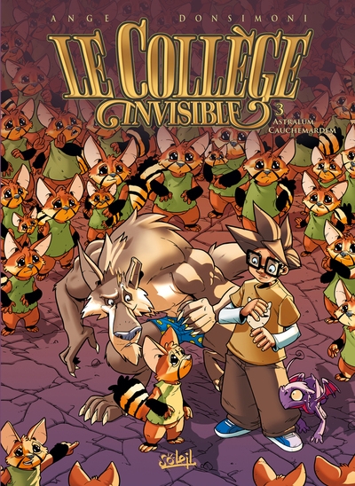 Le collège invisible t03 - astralum - Image principale