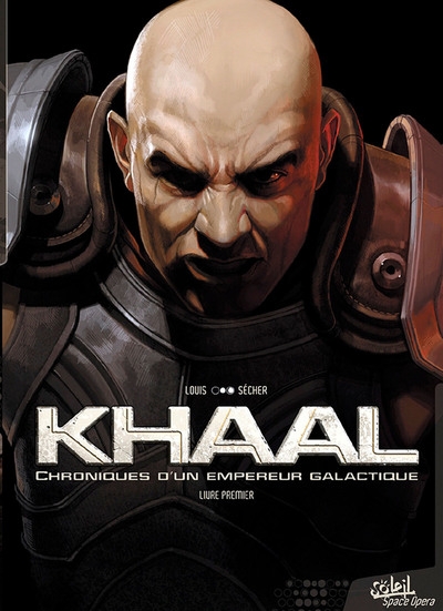 Khaal, chroniques d'un empereur galactique t01 - Image principale