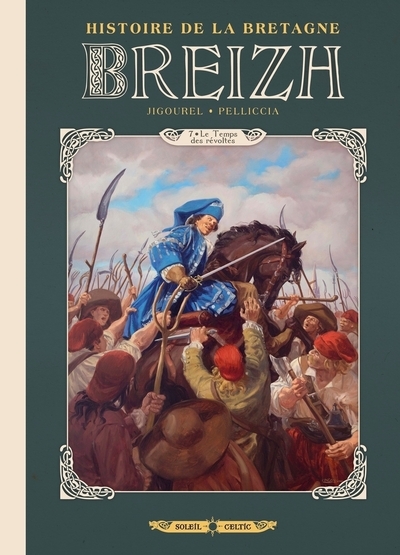 Breizh - histoire de la bretagne - tome 07 le temps des révoltes - Image principale