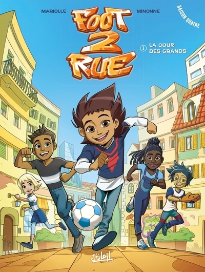 Foot 2 rue saison 04 - tome 01 la cour des grands - Image principale