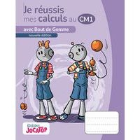 Je réussis mes calculs au CM1 - nouvelle édition - Image principale
