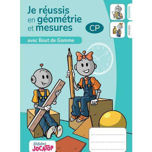 Illustration de : Je réussis en géométrie et mesures au CP-Jocatop
