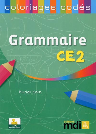 Ce2 Code Design Grammaire Ce2 - Coloriages Codés - Mdi - Pichon