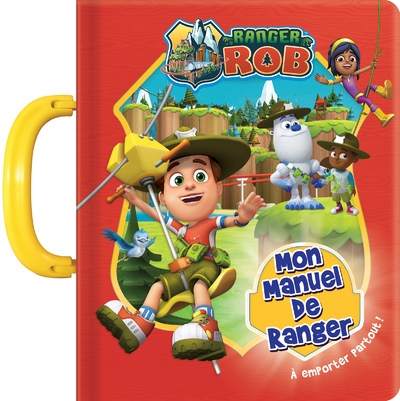 Le Verbe Ranger Ranger Rob - Mon Manuel De Ranger - Crackboom - Pichon